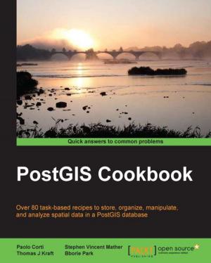 Cover of the book PostGIS Cookbook by Ravi Kant Soni