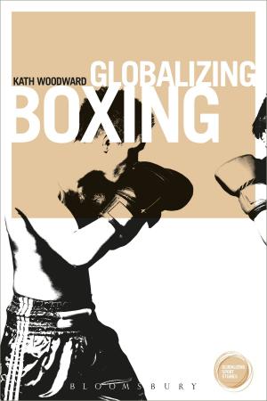 Cover of the book Globalizing Boxing by Catherine Wheatley