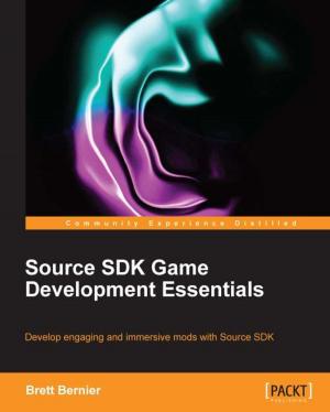 Cover of the book Source SDK Game Development Essentials by Rajanarayanan Thottuvaikkatumana