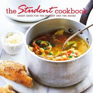 Cover of the book The Student Cookbook by Julia Jones, Shauna Reid