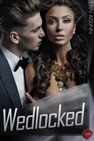 Cover of the book Wedlocked by William le Queux