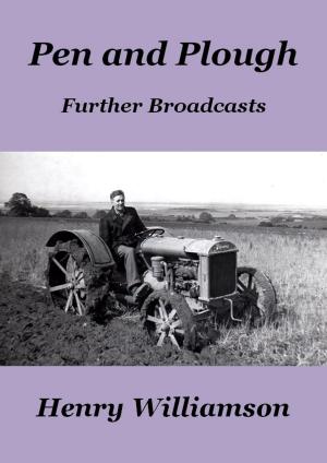 Cover of the book Pen and Plough: Further Broadcasts by Christopher di Armani