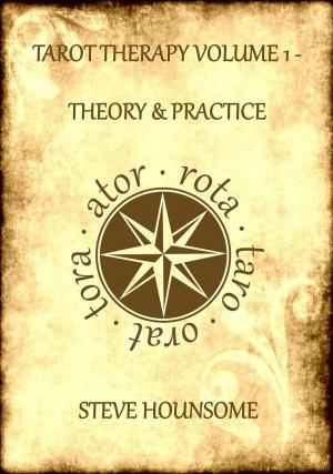 Cover of Tarot Therapy Vol. 1: The Theory and Practice of Tarot Therapy
