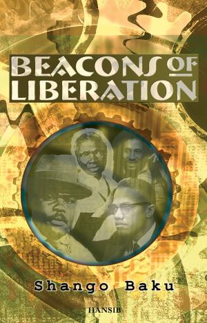 Cover of the book Beacons Of Liberation by Gloria Cameron MBE