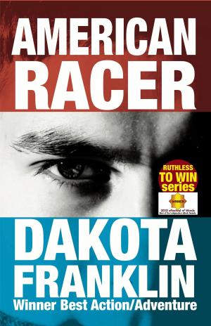 Cover of the book American Racer by James P. Wilcox