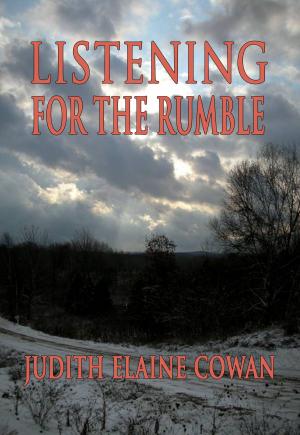 Cover of the book Listening for the Rumble by Jane Cooper