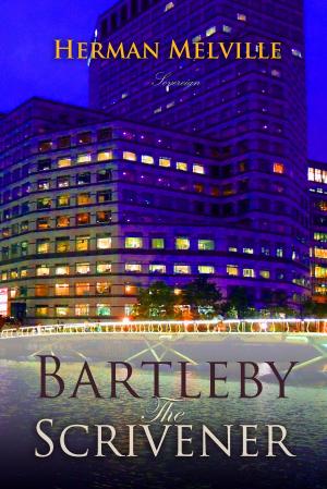 Cover of the book Bartleby, the Scrivener by Henry James