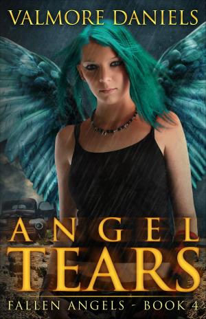 Book cover of Angel Tears (Fallen Angels - Book 4)