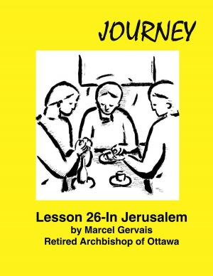 bigCover of the book Journey: Lesson 26 - In Jerusalem by 