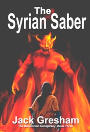 Cover of the book The Syrian Saber by Michael John Light