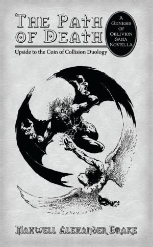 Cover of the book Path of Death - Upside to the Coin of Collision Duology by Sandie Bergen