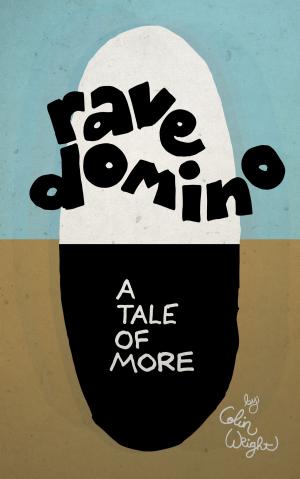 Cover of the book Rave Domino by Stephen Paul Thomas