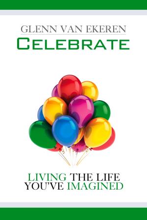Cover of the book Celebrate by HigherLife Publishing