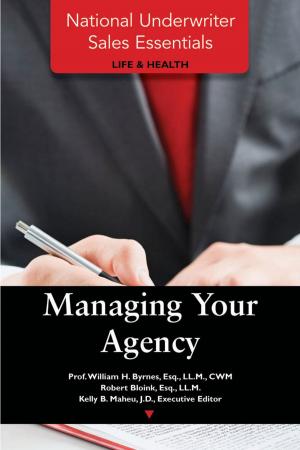 Cover of the book National Underwriter Sales Essentials (Life & Health): Managing Your Agency by Norman  G. Levine