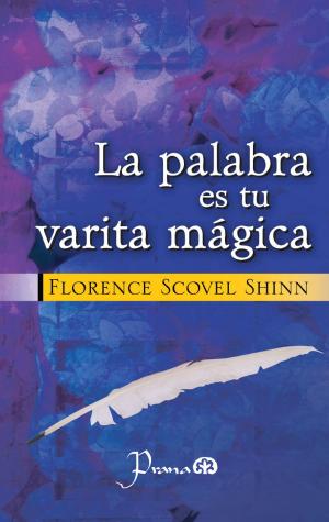 Book cover of La palabra es tu varita magica