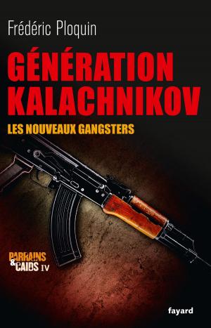 Cover of the book Génération Kalachnikov by Régine Deforges