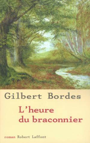 Cover of the book L'heure du braconnier by Anne ICART