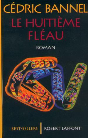 Cover of the book Le Huitième fléau by Sandra Antonelli
