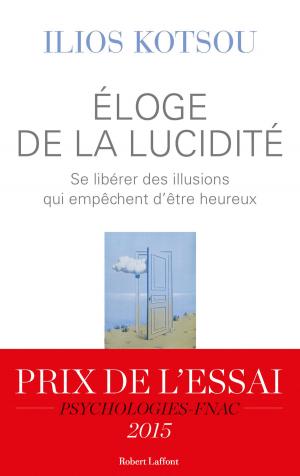 Cover of the book Éloge de la lucidité by Armel JOB