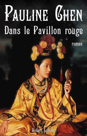 Cover of the book Dans le Pavillon rouge by Fabrice DROUELLE