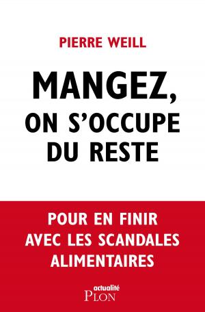 Book cover of Mangez, on s'occupe du reste