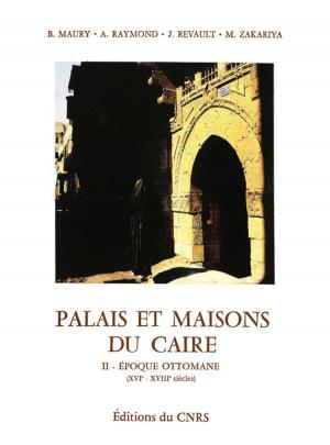 Book cover of Palais et maisons du Caire. Tome II
