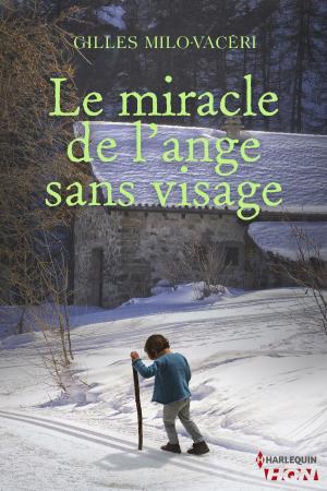 Cover of the book Le miracle de l'ange sans visage by Paul J. Hammond