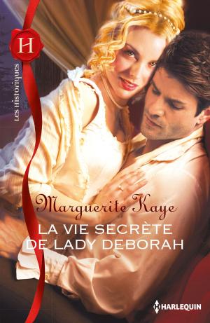 Book cover of La vie secrète de lady Deborah