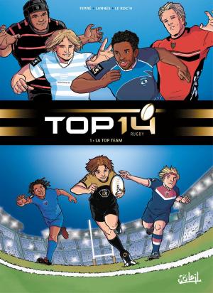 Cover of the book TOP 14 T01 by Louis, Bastien Orenge, Thomas Verguet