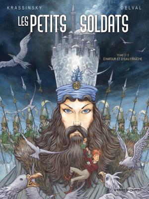 Cover of the book Les Petits Soldats - Tome 02 by Ptiluc