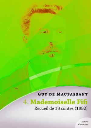 Cover of the book Mademoiselle Fifi, recueil de 18 contes by Anonyme