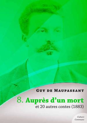 Cover of the book Auprès d'un mort et 20 autres contes by Victor Hugo
