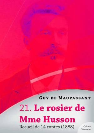 Cover of the book Le rosier de Mme Husson, recueil de 14 contes by James Fenimore Cooper