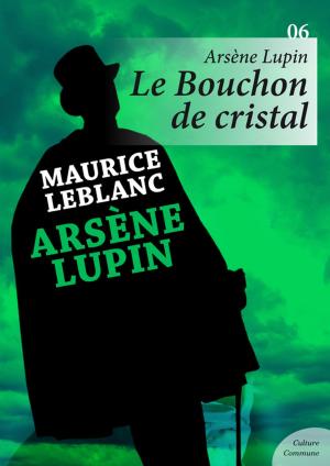 Cover of Arsène Lupin, le Bouchon de cristal
