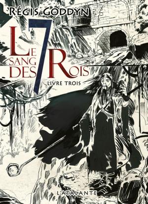 Cover of the book Le sang des 7 Rois - Livre trois by Terry Pratchett