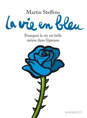 Cover of the book La vie en bleu by Ludovic Pinton, David Lortholary, Blaise Matuidi