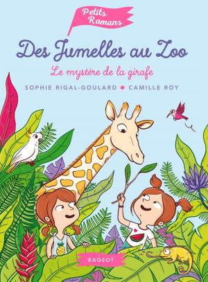 Book cover of Des jumelles au zoo - Le mystère de la girafe