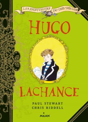 Cover of the book Les aventuriers du très très loin : Hugo Lachance by Mr TAN
