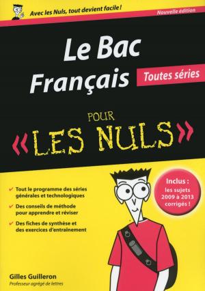 Cover of the book Bac Français 2015 pour les Nuls by Gilles MONDOLONI