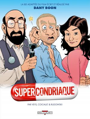 Cover of the book Supercondriaque by JBX, Fabien Dalmasso