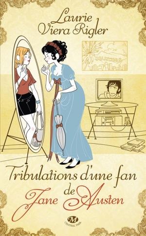 Cover of the book Tribulations d'une fan de Jane Austen by Desiree Monet