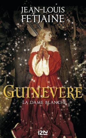 Cover of the book Guinevere by Marie-Anne de DONZY