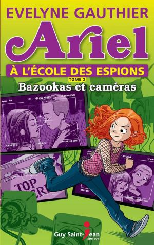 Cover of the book Ariel à l'école des espions, tome 2 by Mathilde Saint-Jean