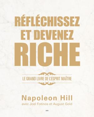 Book cover of Réfléchissez et devenez riche