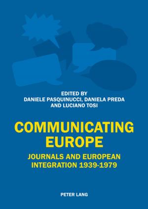 Cover of the book Communicating Europe by Guntram Scheer, Nina Scherer, Diana Hube, Sigmund P. Martin