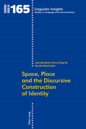 Cover of the book Space, Place and the Discursive Construction of Identity by Ryoei Yoshioka, Gerhard Schaefer