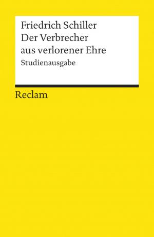Cover of the book Der Verbrecher aus verlorener Ehre by Wilhelm Große, Georg Büchner
