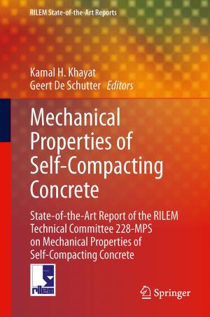 Cover of the book Mechanical Properties of Self-Compacting Concrete by Abraham Duarte, Manuel Laguna, Rafael Marti