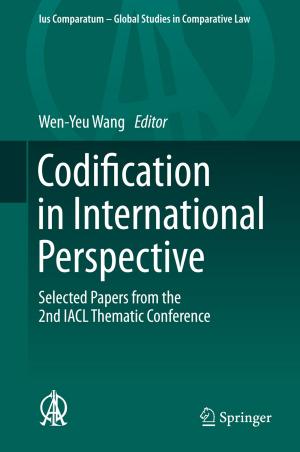 Cover of the book Codification in International Perspective by Bijoy Chand Chatterjee, Nityananda Sarma, Partha Pratim Sahu, Eiji Oki
