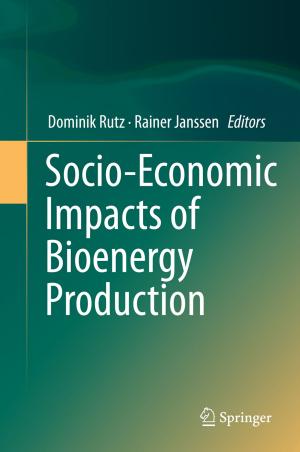 Cover of the book Socio-Economic Impacts of Bioenergy Production by Jerry H. Ginsberg